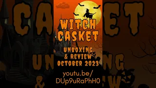 Witch Casket October 2023 Unboxing and Review