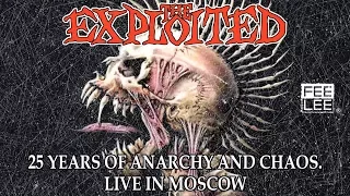 The Exploited - Dead Cities (25 Years Of Anarchy And Chaos. Live in Moscow)