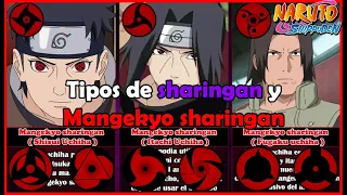 ⭐ Tipos y habilidades de SHARINGAN Y MANGEKYOU SHARINGAN ⭐ - Naruto shippuden - Boruto 2022 ✅