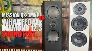 Which sounds better? Wharfedale Diamond 12.3 vs. Mission QX-3MKII soundtest