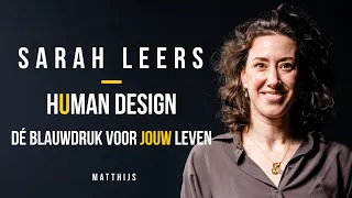 Ontdek wie jij WEL bent met Human Design *Nederlands* | Sarah Leers