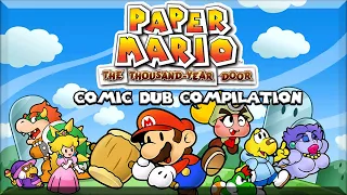 Paper Mario: The Thousand Year Door - Comic Dub Compilation