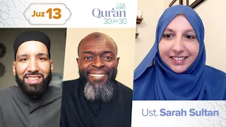 Juz 13: Ust. Sarah Sultan | False Idols and Emptiness | Qur’an 30 for 30 S4