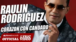 RAULIN RODRIGUEZ ► Corazón Con Candado [Lyric + Audio] Bachata 2018 ► Raulin Rodriguez Nuevo