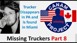 Missing 411 David Paulides Presents Missing Trucker Part 8