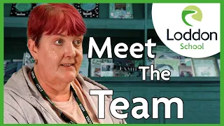 Meet the Team - Part One - The Loddon School