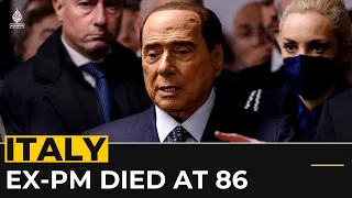 Italy’s Silvio Berlusconi dies after several bouts of illness