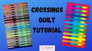 Crossings Quilt - Stunning results with only 1 Jelly Roll!