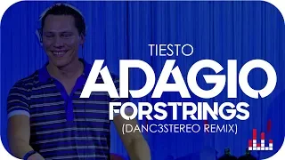 Tiesto - Adagio for strings (Danc3stereo Remix)