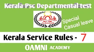 Kerala Psc Departmental test classes/KSR - Kerala Service Rules class-7 - C/L, Special C/L, Q&A