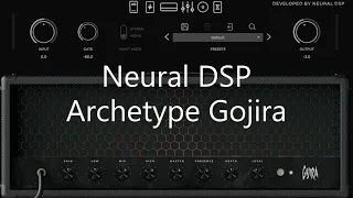 Neural DSP Archetype Gojira - Quick Test (Full Mix)
