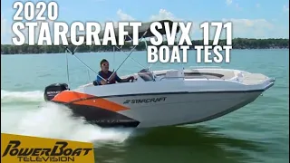 2020 Starcraft SVX 171 BOAT REVIEW