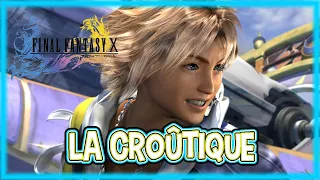 [Archive] FINAL FANTASY X - La Croûtique