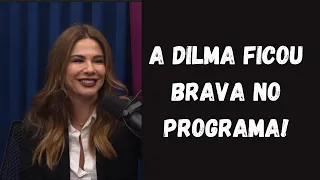 A DILMA FICOU BRAVA NO PROGRAMA | Luciana Gimenez | Cortes Flow