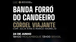 BANDA FORRÓ DO CANDEEIRO – PROJETO CORDEL VIAJANTE