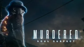 Игрофильм Murdered: Soul Suspect (2014)