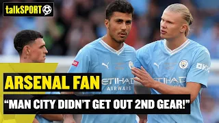 MAN CITY ARE STILL BETTER! 😬 This Arsenal fan WORRIES they're still far behind Guardiola's team!