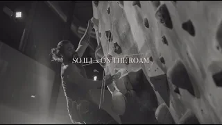 So ill: Behind The Roam