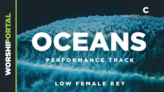 Oceans (Where Feet May Fail) - Low Female Key - C - Performance Track