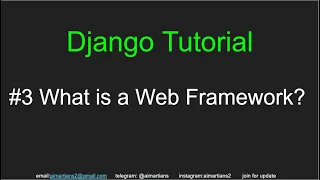 #3 What is a Web Framework? #django #python