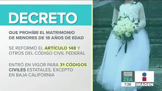 Entra en vigor el decreto que prohíbe el matrimonio con menores de 18 años | Francisco Zea