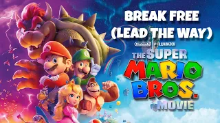 [SPOILERS] Break Free (Lead the way) The Super Mario Bros. Movie | AMV