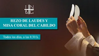 Rezo de Laudes y Misa Coral del Cabildo, 15 de marzo de 2023, 8:30 h.