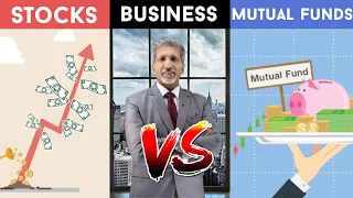 Share Market VS Business VS Mutual Funds | Shares or Mutual Funds or Business #stockmarket #shares