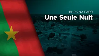 National Anthem of Burkina Faso - Une Seule Nuit