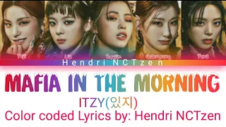 (Teaser)ITZY(있지) - MAFIA IN THE MORNING - (Color Coded lyrics)