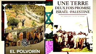 💜 UNIDAS por POLÁN.. Presenta‼️: 📺 DOCUMENTAL = EL POLVORÍN + Una tierra Dos veces Prometida 🇮🇱 & 🇵🇸