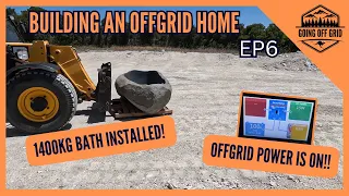 Building An Offgrid Home Episode 6! Our Offgrid Power Gets Turned On! Rock Bath, Plumbing & More!