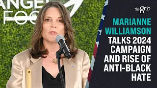 Marianne Williamson Talks 2024 Campaign and Anti-Black Hate