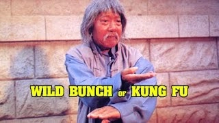 Wu Tang Collection: Wild Bunch of Kung Fu