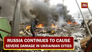 Russia Continues To Cause Severe Damage In Ukrainian Major Cities | Ground Report