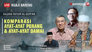 Full Ngaji Bareng Bersama Buya Syakur ,Prof Quraish Shihab Dan Prof.komarudin Hidayat