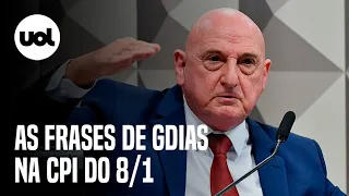 GDias depõe na CPI do 8/1: veja frases