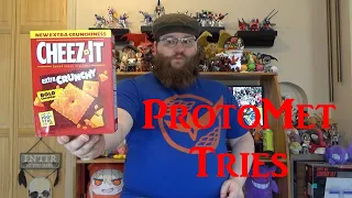 ProtoMet Tries Cheez It Extra Crunchy Bold Cheddar