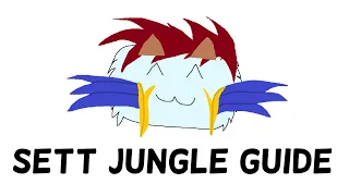 Poro's Guide to Sett Jungle