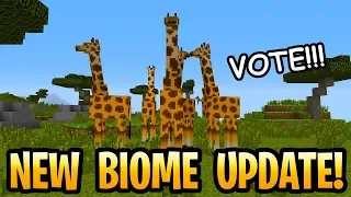 New Minecraft Biome Update! Vote For Savanna, Taiga Or Desert! Minecon Earth Mobs+ Features!