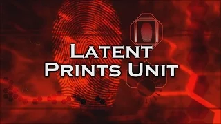 Inside the Crime Lab: Latent Print Unit