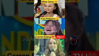 Miley Cyrus 😍 ng Pinas🇵🇭 -Carren Eistrup🥰 @TVJ❤️ #shorts #viral #trending