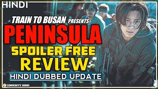 Train to Busan 2 : Peninsula Movie Review | Movies Update