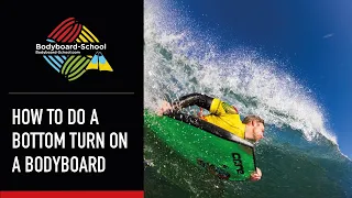 How To Bottom Turn  On A Bodyboard- Bodyboard-School