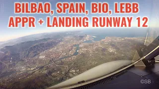 Bilbao airport, Spain: Approach + landing runway 12. BIO / LEBB. Airbus A320 cockpit view.  ATC+ATIS