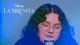La Sirenita - Parte de él (cover de angiesalazarr)