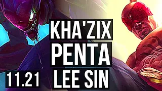 KHA'ZIX vs LEE SIN (JUNGLE) | Penta, Legendary, 20/4/11 | KR Challenger | v11.21