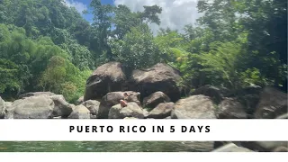 First time in Puerto Rico! 5 day itinerary