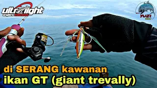 Pesta STRIKE ikan GT (giant trevally) || Almexi 60gr ft. ARMA assist hook || Ultra Light Jigging