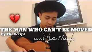 The man who can't be moved x cover by Justin Vasquez
